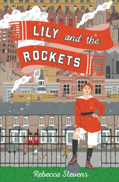 Lily and the Rockets-9781912626120