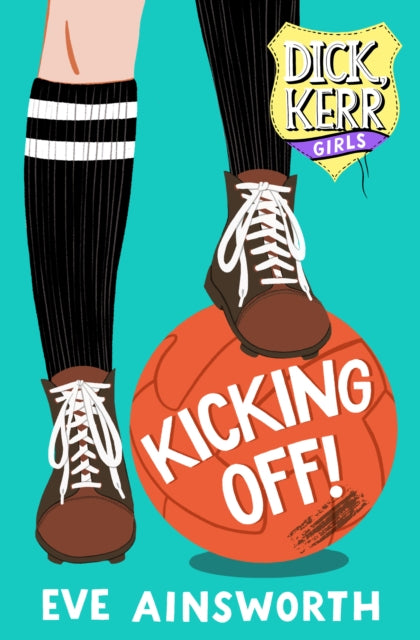 Kicking Off : Dick, Kerr Girls-9781912979202