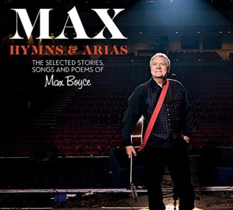 Max Boyce: Hymns & Arias : The Selected Poems, Songs and Stories-9781913640958