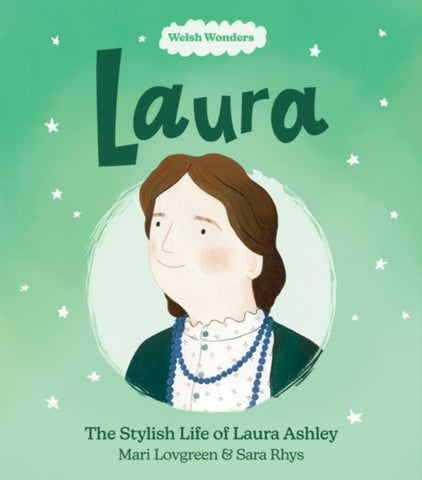 Laura: The Stylish Life of Laura Ashley-9781914303302
