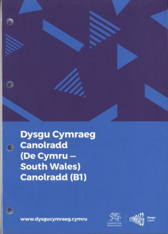 Dysgu Cymraeg: Canolradd / Intermediate De Cymru / South Wales-9781999686178