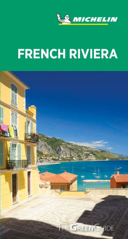 French Riviera - Michelin Green Guide : The Green Guide-9782067240568