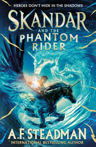 Skandar and the Phantom Rider - SIGNED EXCLUSIVE EDITION